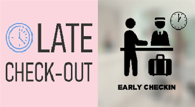 Early Check-in & Late Check-out